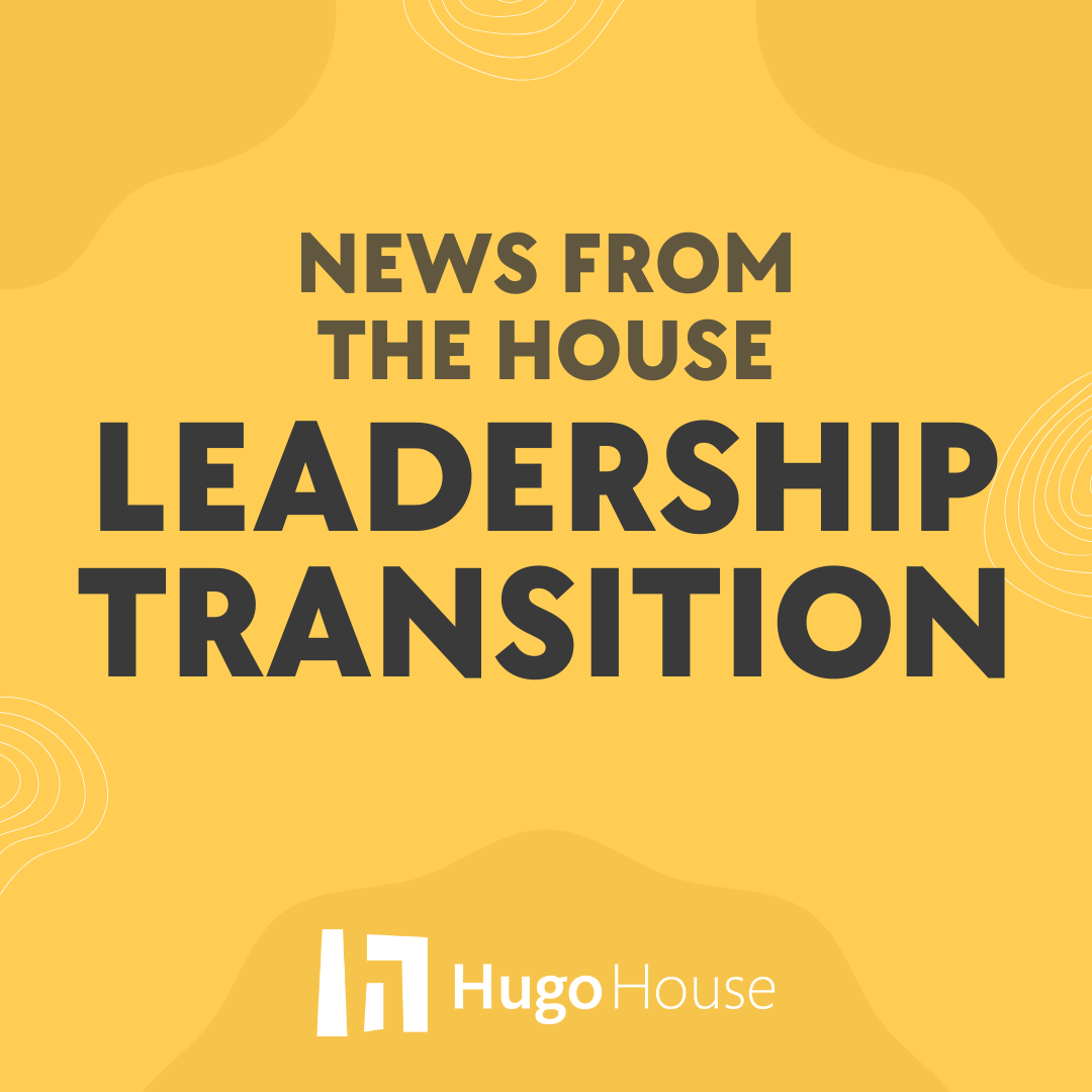 Leadership Transition at Hugo House Hugo House
